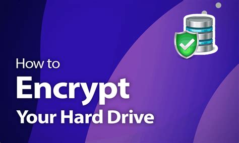 how to encrypt a hard drive